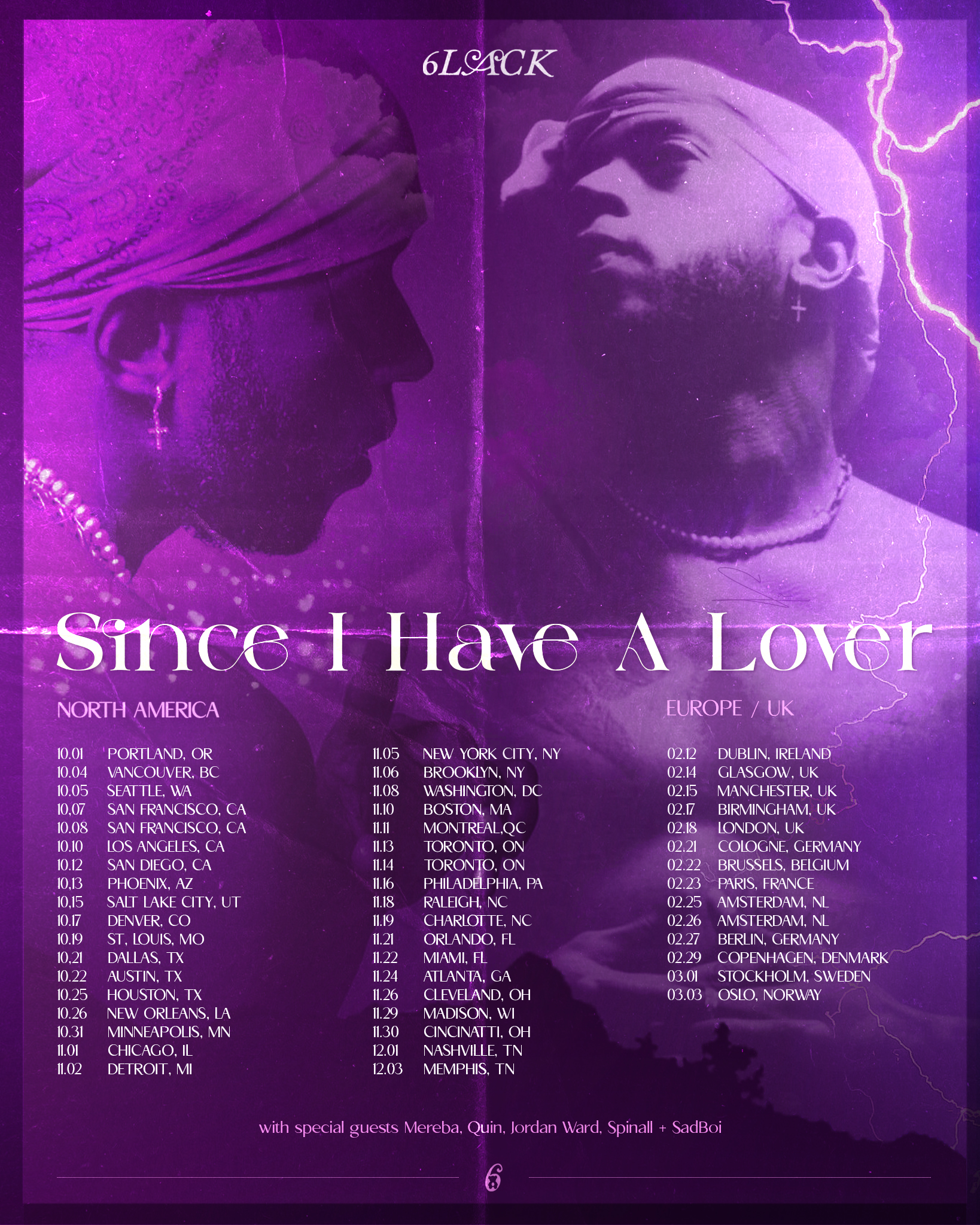 Since I Have A Lover - 6lack [Tour Poster]